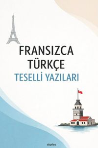 Fransızca Türkçe Teselli Yazıları