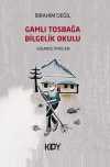 Gamlı Tosbağa Bilgelik Okulu