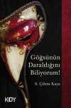 Göğsünün Daraldığını Biliyorum!