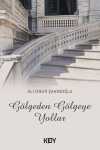 Gölgeden Gölgeye Yollar