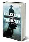 Gölgeler ve Yalnızlık