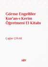 Görme Engelliler Kur'an-ı Kerim Öğretmeni El Kitabı