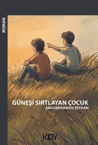 Güneşi Sırtlayan Çocuk