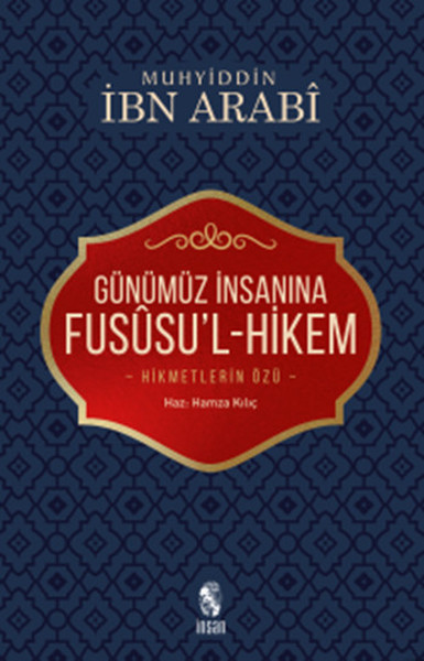 Günümüz İnsanına Fusüsu'l-Hikem