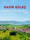 Gurbetten Silaya 2