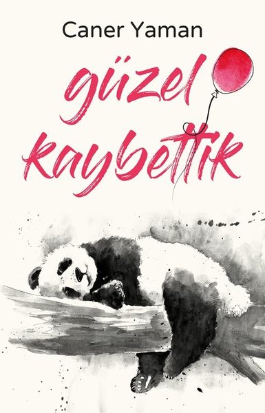 Güzel Kaybettik