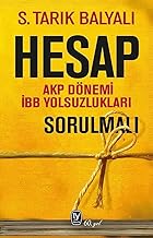 HESAP - AKP DÖNEMİ İBB YOLSUZLUKLARI SORULMALI