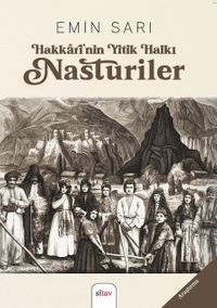 Hakkarî'nîn Yitik Halkı Nasturiler