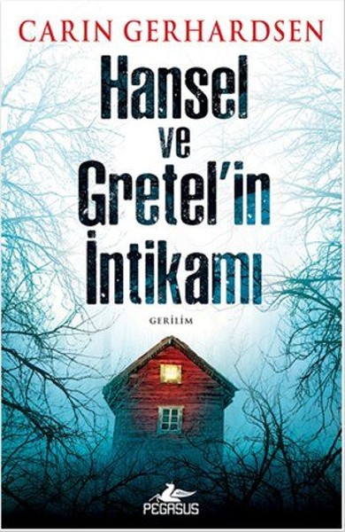 Hansel ve Gretelin İntikamı