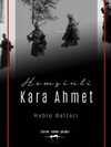 Hemşinli Kara Ahmet