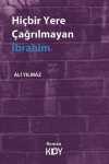 Hiçbir Yere Çağrılmayan İbrahim