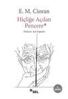 Hiçliğe Açılan Pencere
