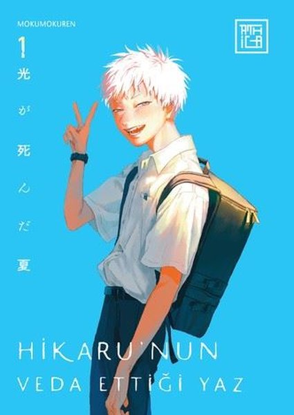 Hikarunun Veda Ettiği Yaz Cilt 1