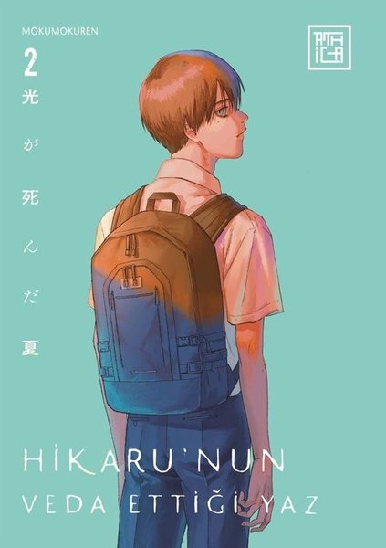 Hikarunun Veda Ettiği Yaz Cilt 2