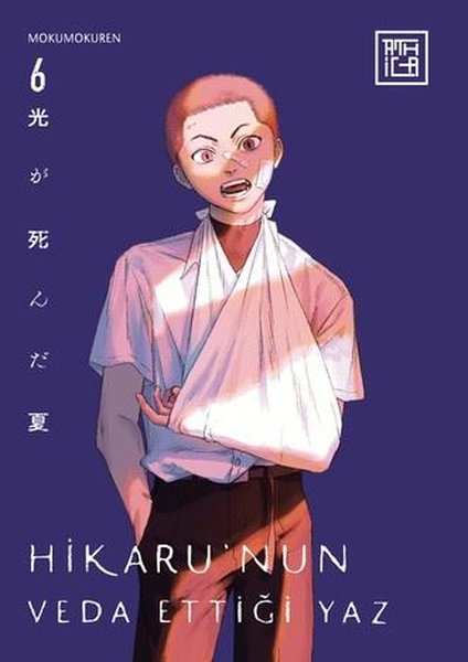 Hikarunun Veda Ettiği Yaz Cilt 6