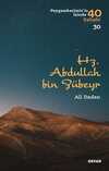 Hz. Abdullah bin Zübeyr (Peygamberimiz'in İzinde 40 Sahabi 30)