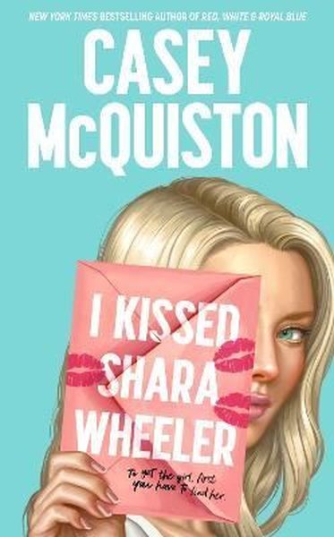 I Kissed Shara Wheeler (English)