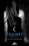 İhanet & Bir Gece Evi Romanı