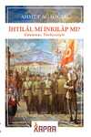 İhtilal mi İnkılap mı?/Günümüz Türkçesiyle