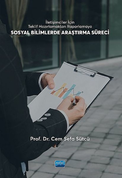İletişimciler İçin Teklif Hazırlamaktan Raporlamaya Sosyal Bilimlerde Araştırma Süreci