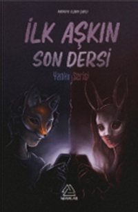 İlk Aşkın Son Dersi