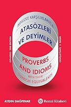 İngilizce Karşılıklarıyla ATASÖZLERİ VE DEYİMLER