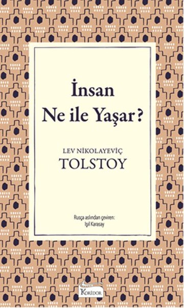 İnsan Ne İle Yaşar?-Bez Ciltli
