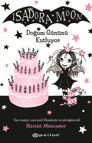 Isadora Moon Doğum Gününü Kutluyor