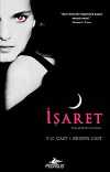 İşaret & Bir Gece Evi Romanı
