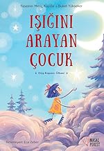 Işığını Arayan Çocuk