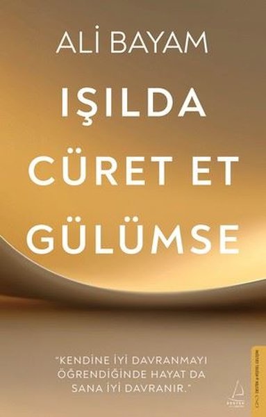 Işılda Cüret Et Gülümse