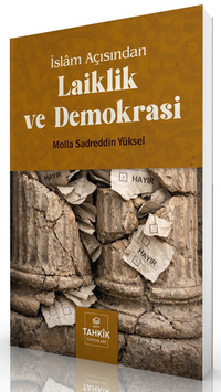 İslam Açısından Laiklik ve Demokrasi