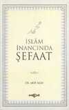 İslam İnancında Şefaat