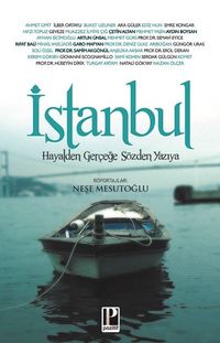 İstanbul & Hayalden Gerçeğe Sözden Yazıya
