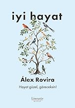 İyi Hayat - Hayat güzel, göreceksin!