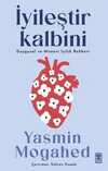 İyileştir Kalbini & Duygusal ve Manevi İyilik Rehberi