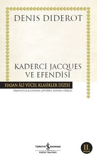 Kaderci Jacques ve Efendisi (Karton Kapak)