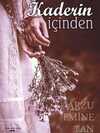 Kaderin İçinden