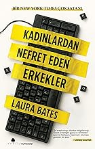 Kadınlardan Nefret Eden Erkekler