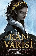 Kan Varisi: Kan Varisi Serisi 1. Kitap