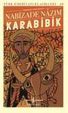 Karabibik (Günümüz Türkçesiyle) (Ciltli)