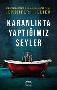 Karanlıkta Yaptığımız Şeyler