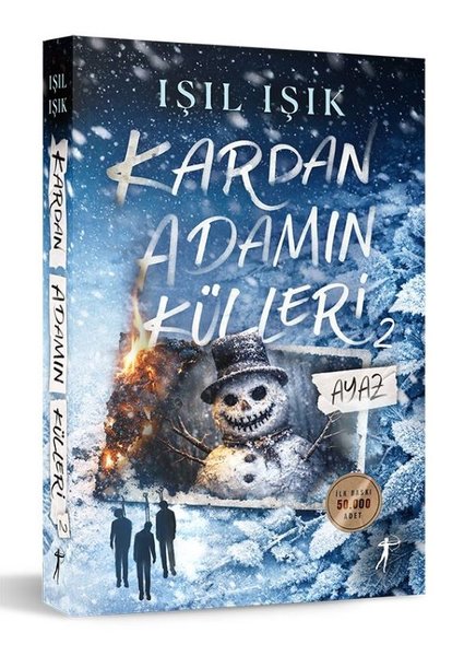 Kardan Adamın Külleri 2 - Ayaz