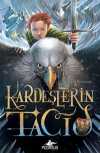 Kardeşlerin Tacı (Kardeşlerin Tacı 1)