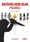 Katiline Aşık Olan Pelinsu