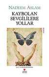 Kaybolan Sevgililere Yollar