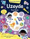 Keçe Çıkartmalar & Uzayda Oyun Kitabı
