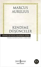 Kendime Düşünceler: Hasan Ali Yücel Klasikler Dizisi