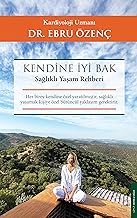 Kendine İyi Bak