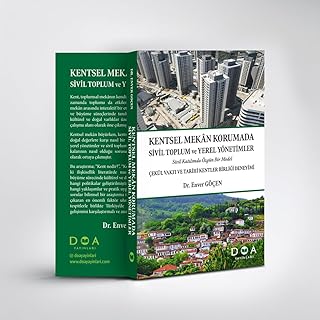 Kentsel Mekân Korumada Sivil Toplum ve Yerel Yönetimler